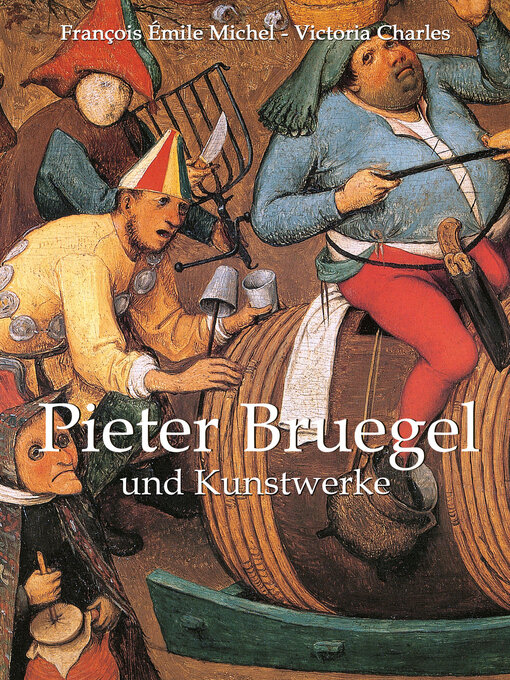 Title details for Bruegel by François Émile Michel - Wait list
